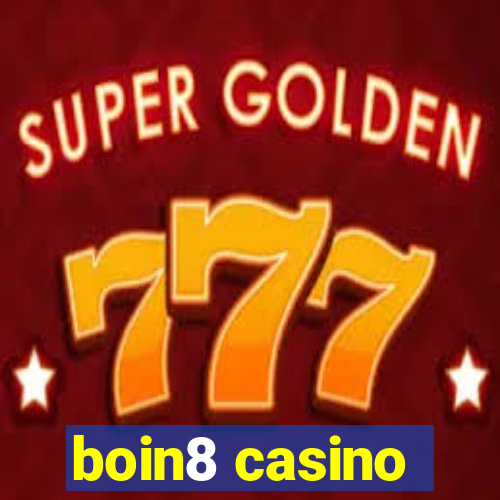 boin8 casino